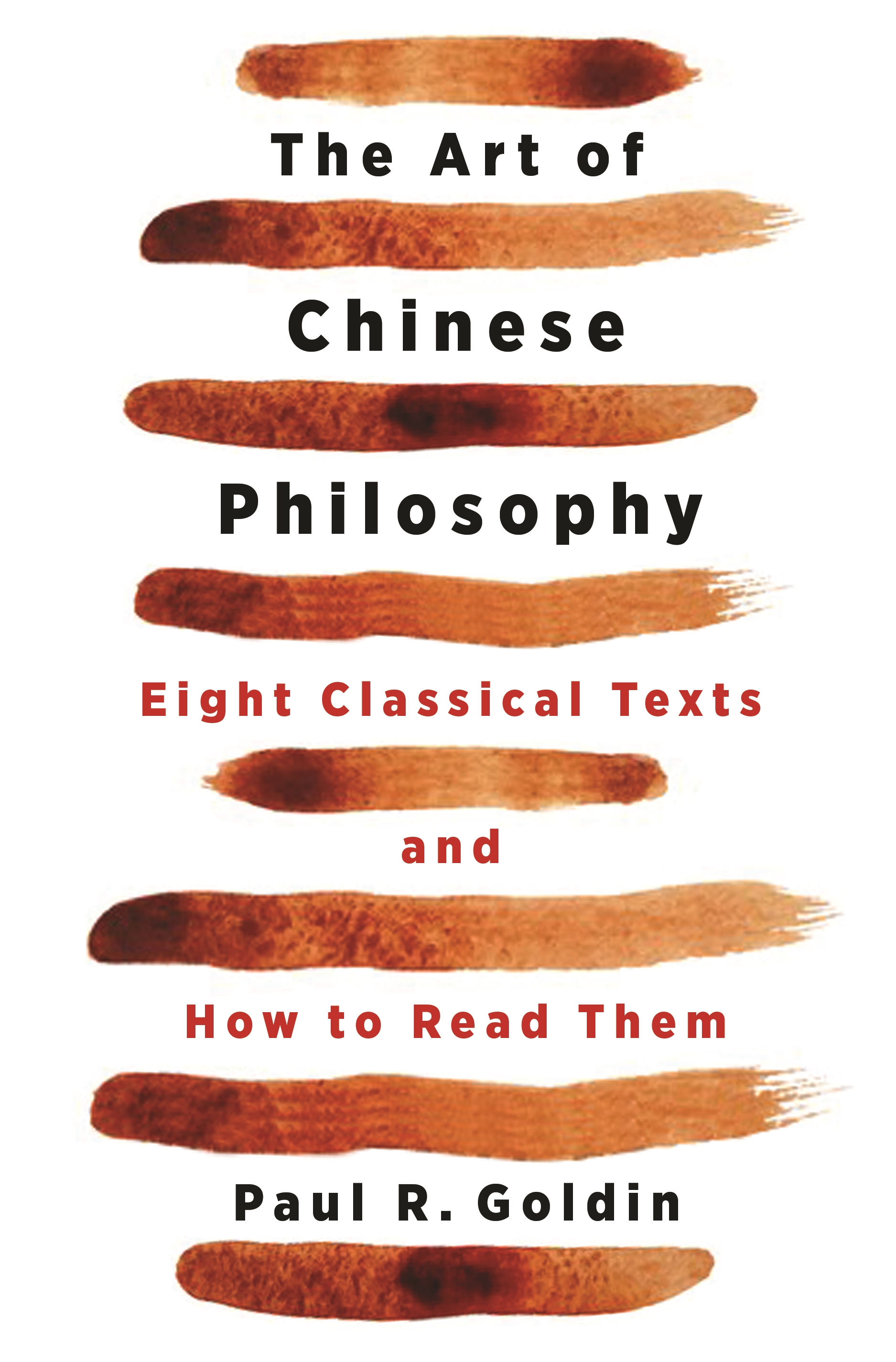 Photo Of Book Cover For The Book Entitled The Art Of Chinese Philosophy: Eight Classical Texts And How To Read Them