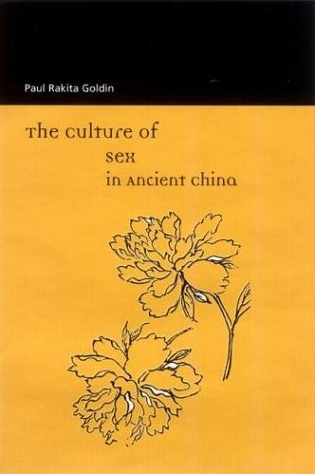 Photo Of Book Cover For The Book Entitled The Culture Of Sex In Ancient China