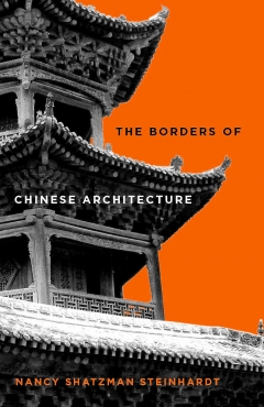 Photo Of Book Cover For The Book Entitled The Borders Of Chinese Architecture