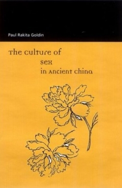 Photo Of Book Cover For The Book Entitled The Culture Of Sex In Ancient China