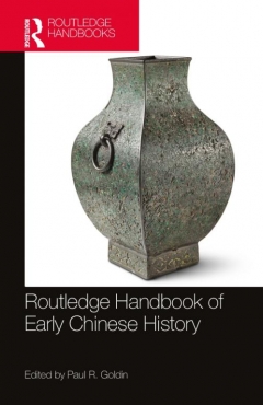 Photo Of Book Cover For The Book Entitled Routledge Handbook Of Early Chinese History
